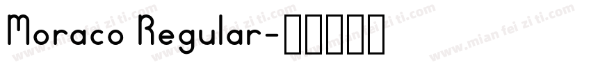 Moraco Regular字体转换